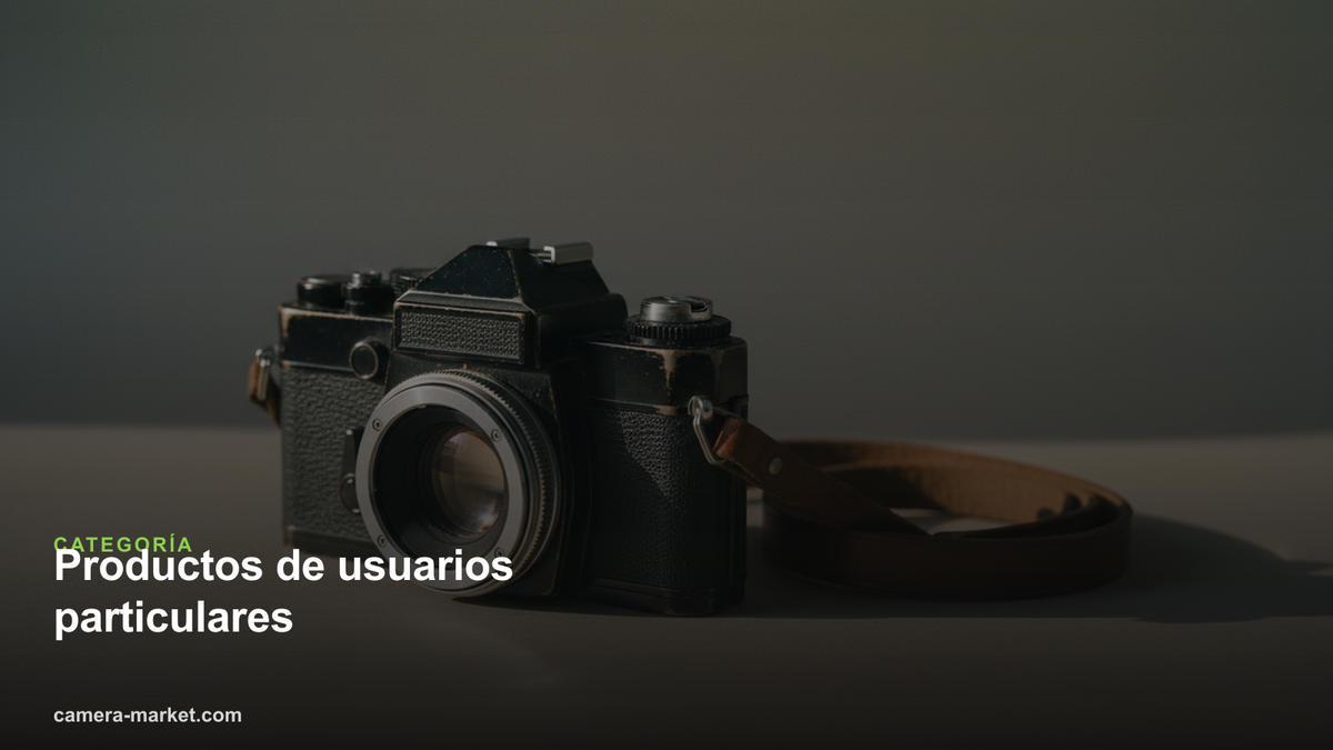 Productos de usuarios particulares — Camera Market