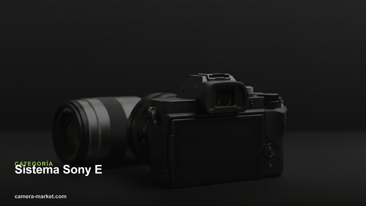 Sistema Sony E — Camera Market